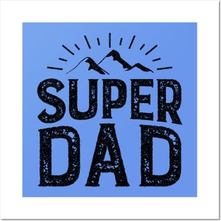 Super Dad BLACK Posters and Art